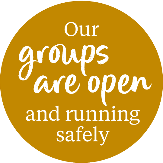 Our groups are open and running safely